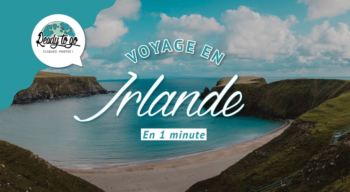 Voyage en Irlande en 1 min