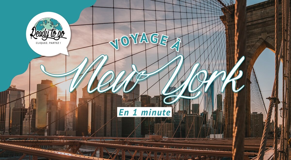 Voyage à New York en 1 minute