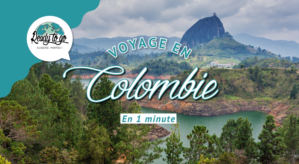 Voyage en Colombie en 1 min